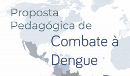 Proposta Pedagógica Combate Dengue SMEC