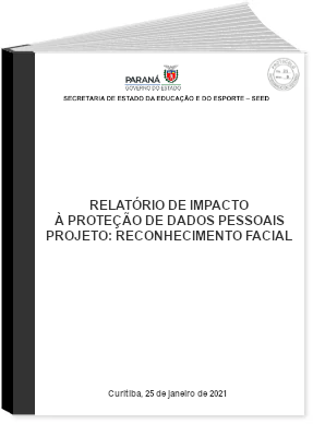 Capa do Relatório de Impacto à proteção de dados pessoais. Projeto: reconhecimento facial