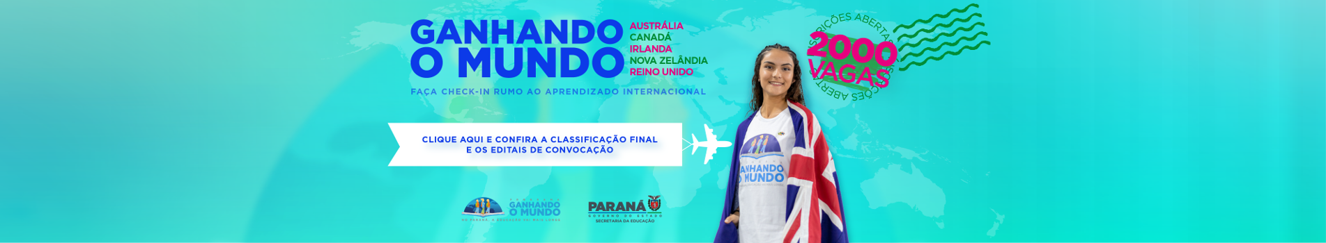 Banner Ganhando o Mundo - Classificação Final e Convocação - Acesso ao site. 