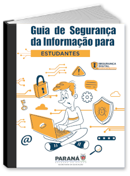 Guia de Segurança da Informação para Estudantes