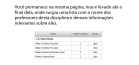 Você permanece na mesma página, mas é levado até o final dela, onde surgiu uma lista com o nome dos professores desta disciplina e demais informações relevantes sobre eles. 