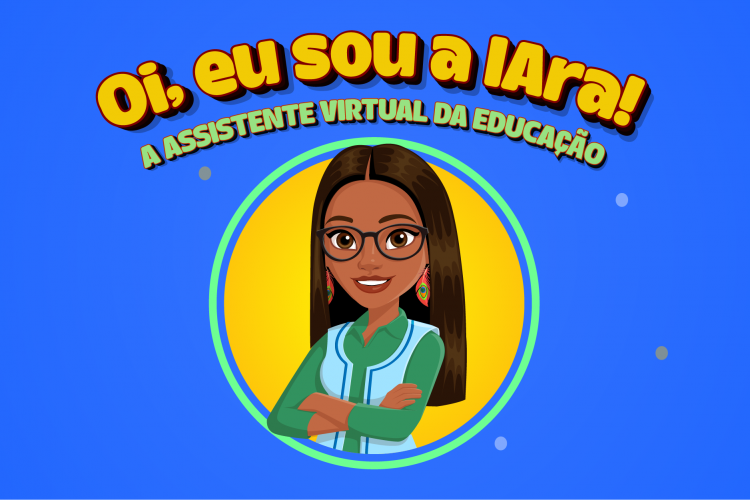 Educação lança assistente virtual para facilitar o acesso a informações e serviços