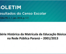 Publicação traz um resumo das principais informações educacionais sobre o Paraná coletadas em toda a rede pública de ensino.