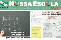Edição traz matérias exclusivas sobre o Concurso Público, merenda orgânica nas escolas, o SAEP e o lançamento do programa Todos Iguais Pela Educação.