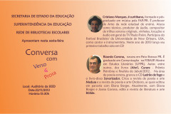 Ricardo Corona e Cristiano Marques.