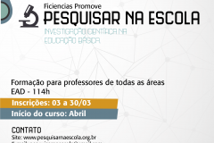 Estão abertas até 30 de março as inscrições do curso “Pesquisar na Escola: a investigação científica na Educação Básica”