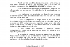 Proposta de reposição dos dias 15/03/2017 e 28/04/2017 deve ser apresentada ao NRE, com cópia de documentação com aquiescência dos professores e do Conselho Escolar.