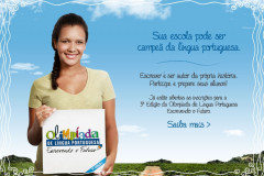 Podem participar da olimpíada professores e alunos da rede pública, do 5º ano do ensino fundamental até o 3º ano do ensino médio.