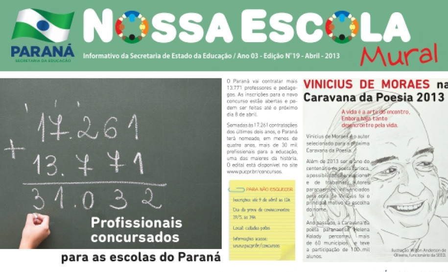 Edição traz matérias exclusivas sobre o Concurso Público, merenda orgânica nas escolas, o SAEP e o lançamento do programa Todos Iguais Pela Educação.