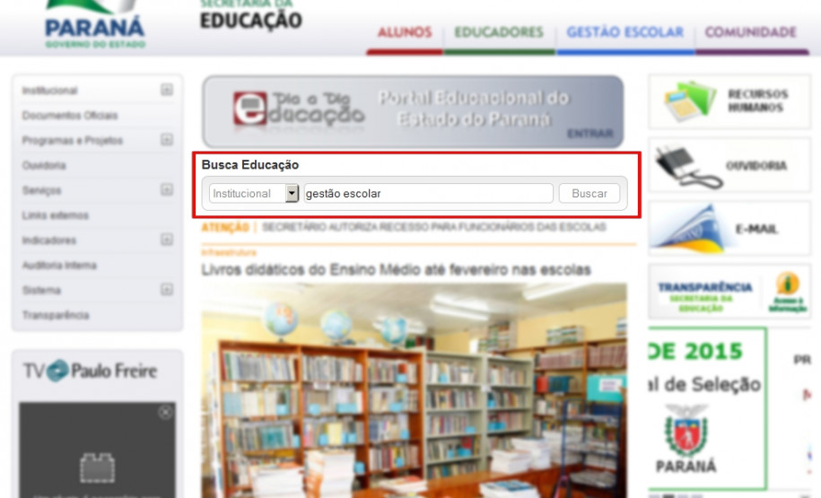 Digite o assunto que deseja buscar na barra destacada na imagem acima, e aperte Buscar.