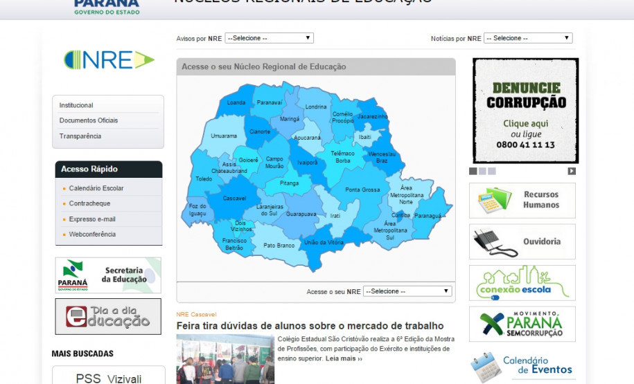 Novo site dos Núcleos Regionais de Educação Versão atualizada do site dos NREs, disponível em breve.