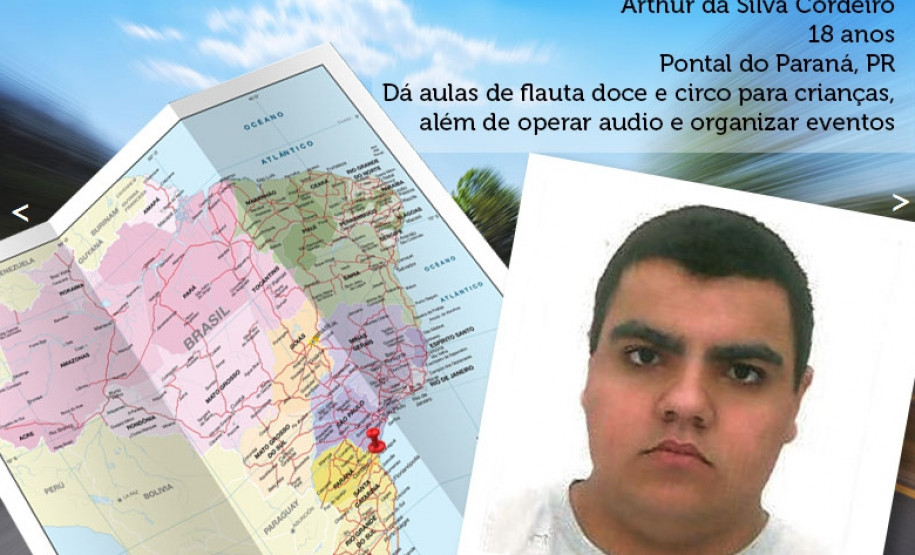 Alunos da rede estadual serão Jovens Embaixadores nos EUA Há quatro anos, Arthur atua em projetos sociais na comunidade em que vive