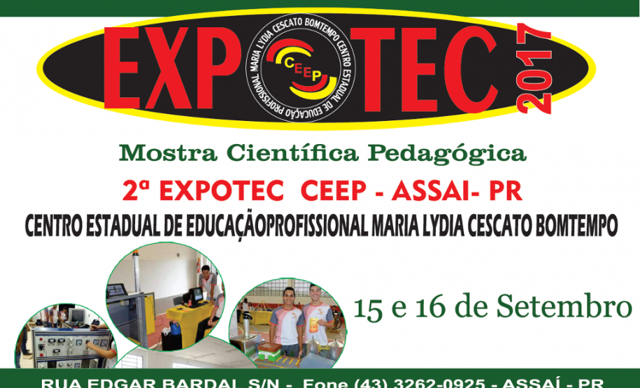 O Centro Estadual de Educação Profissional (CEEP) Maria Lydia Cescato Bomtempo, em Assaí (Norte do Estado) realiza nos dias 15 e 16 de setembro a 2° edição da Mostra Científica Pedagógica “Expotec – CEEP Assaí”. Durante os dois dias estudantes de outras escolas da região, país, empresários e demais representantes da comunidade escolar terão a oportunidade de conhecer de perto as atividades desenvolvidas na escola técnica.