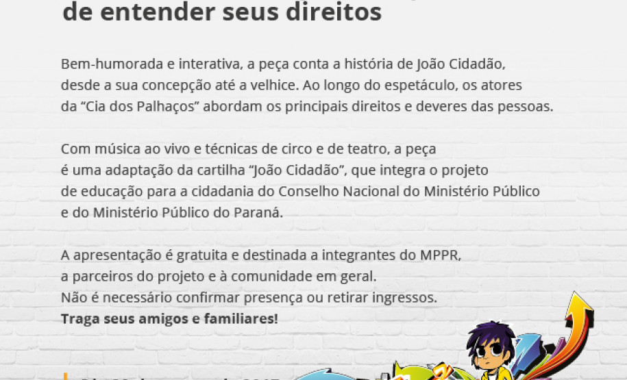A estreia, marcada para 29 de agosto, às 20 horas, no grande auditório do Teatro Guaíra, será aberta à população, com entrada gratuita.