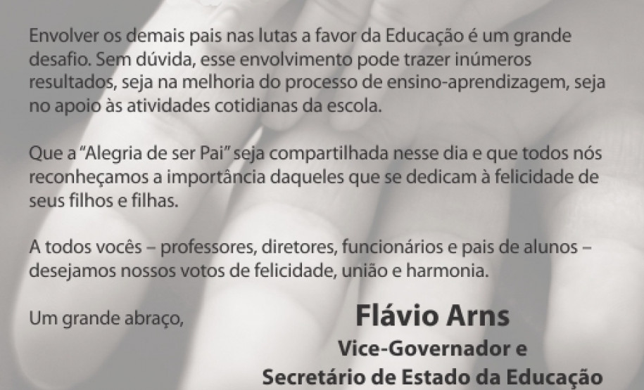 Parabéns a todos os pais no Estado do Paraná